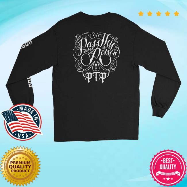 Pass Thy Poison Merch Pass Thy Poison Word Skull Long Sleeve T Shirt