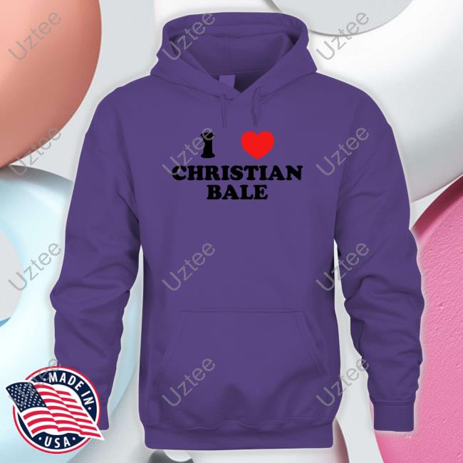 I Heart Christian Bale Hoodie