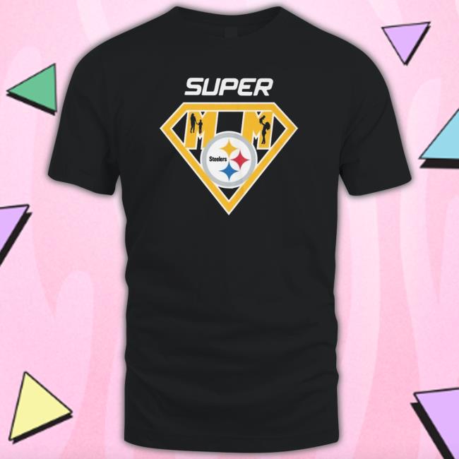 Pittsburgh Steelers Super Mom And Child shirt Pittsburgh Steelers Super Mom And Child Shirt