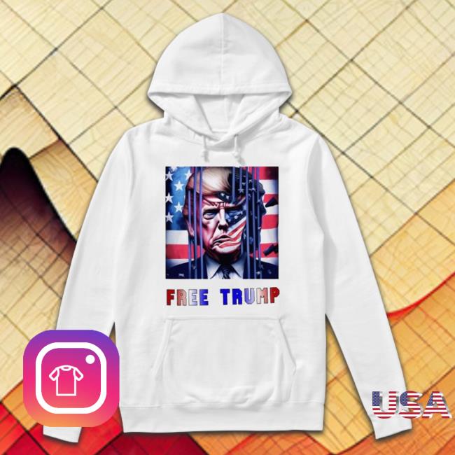 Donald Trump Maga Free Trump Shirt