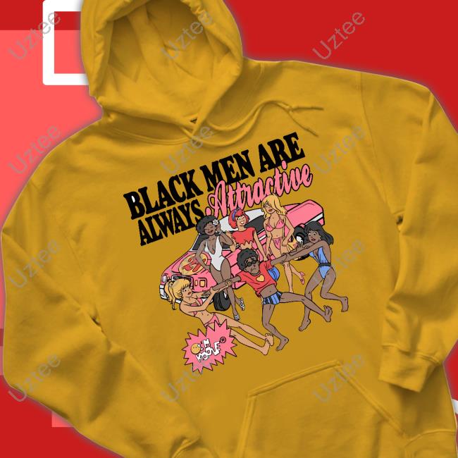 Black Men Are Always Attractive I'm Kool Tee Shirt