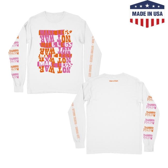 Steps Of Faith Merch Make Legs Shirts