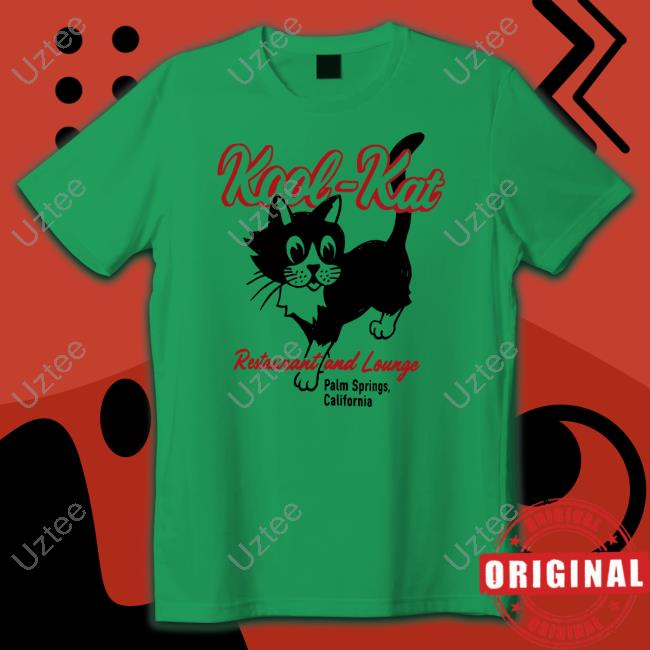 Kool-Kat Restaurant and Lounge Palm Springs California Shirts