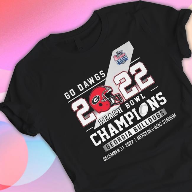 Go Dawgs 2022 Peach Bowl Champions Georgia Bulldogs Sweater Go Dawgs 2022 Peach Bowl Champions Georgia Bulldogs shirt