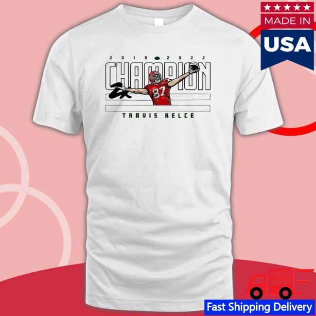 Travis Kelce World Champ Kansas City Chiefs T-shirt