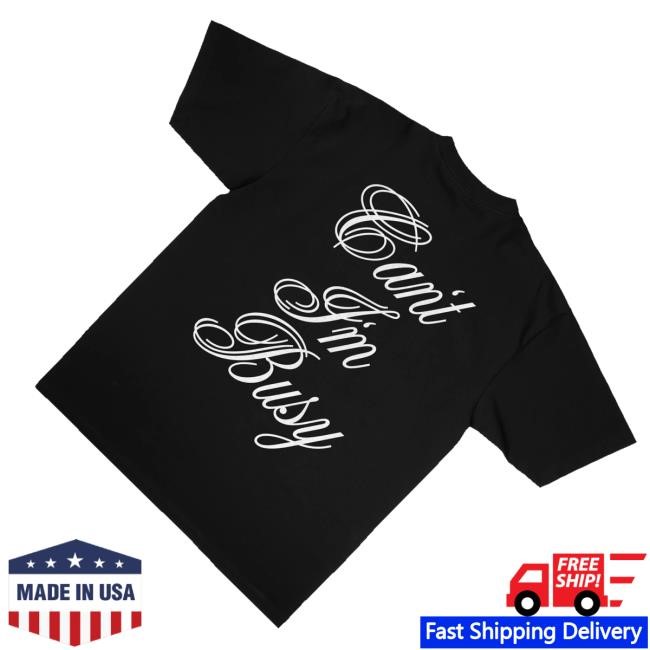 G-Eazy Merch Shop Can't I'm Busy Tee