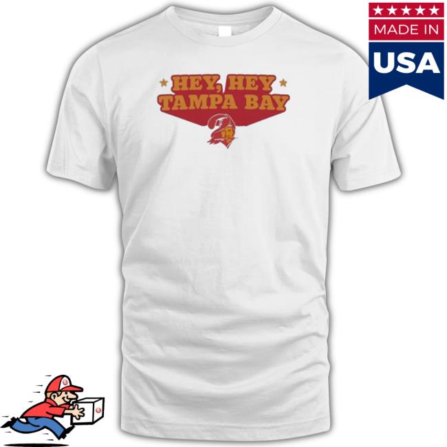 Hey Hey Tampa Bay Shirts Hey Hey Tampa Bay Shirt