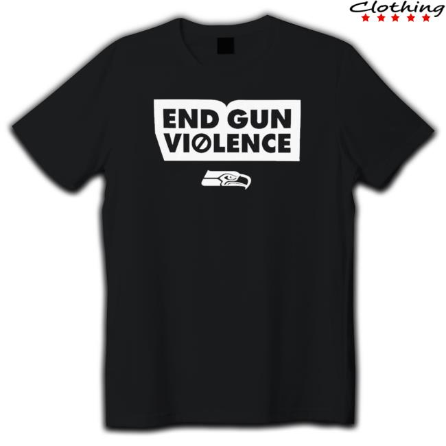 End Gun Violence Seattle Seahawks Hoodie
