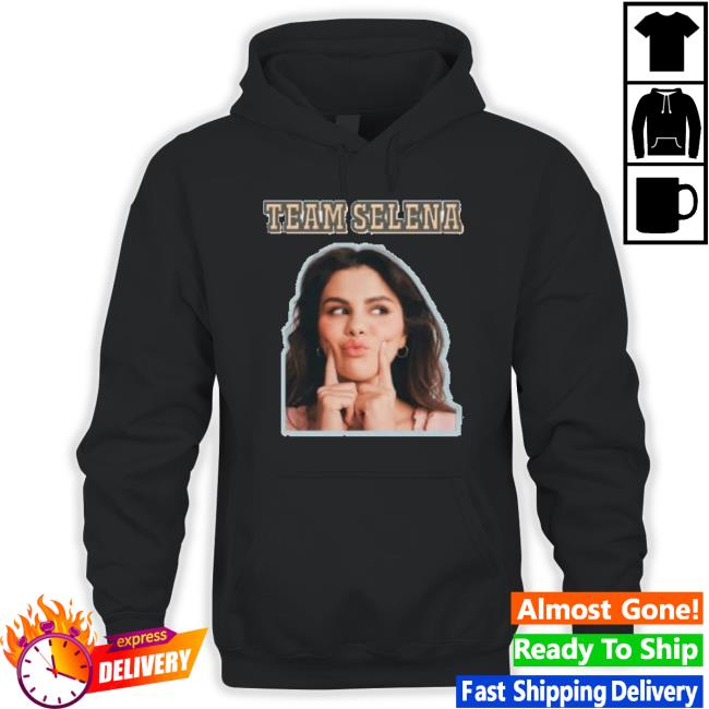 Team Selena Hoodie