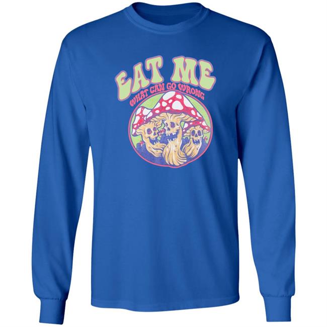 Shirts With Threatening Auras Ragstock Store Auras Eat Me What Can Go Wrong Shirt Ragstock Store Auras Eat Me What Can Go Wrong Shirt Shirts With Threatening Auras