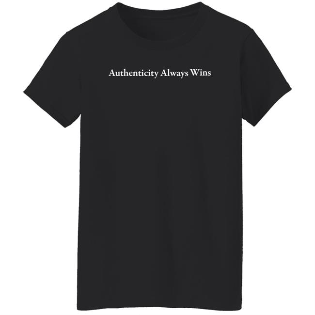 Authenticity Always Wins Shirt Barstool Sports Store Dave Portnoy