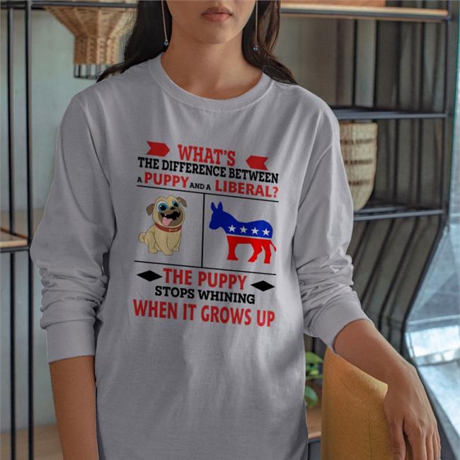 What's The Difference Between A Puppy And A Liberal Shirt What's The Difference Between A Puppy And A Liberal Shirt Cryptochronic1776