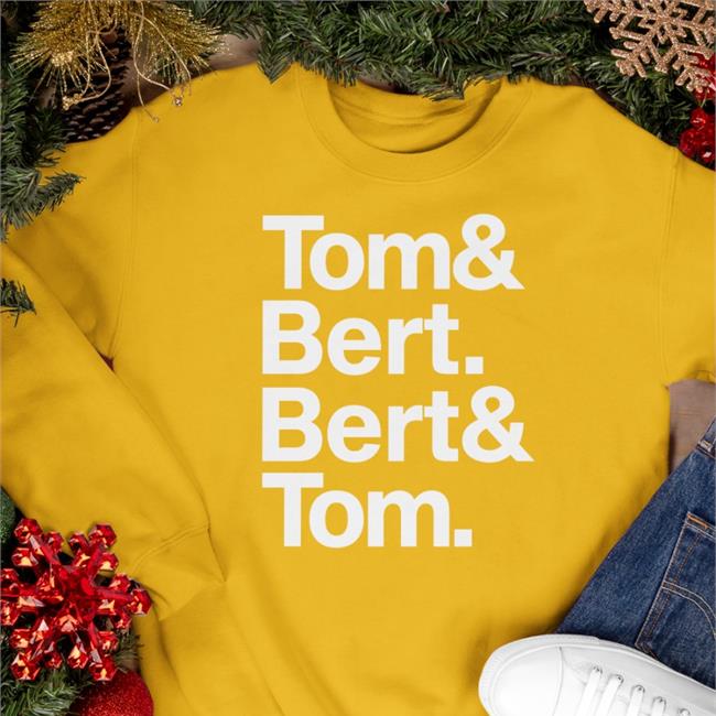 Tom & Bert. Bert & Tom. T Shirt