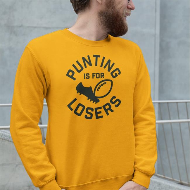 26Shirts Store Punting Is For Losers Tee Punting Is For Losers Shirt 26Shirts Store Sport Grey