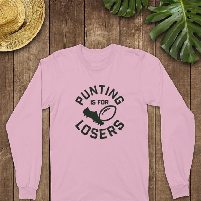 26Shirts Store Punting Is For Losers Tee Del Reid Punting Is For Losers Shirt