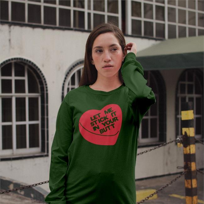 Let Me Stick It In Your Butt Shirt Shirts With Threatening Auras Black