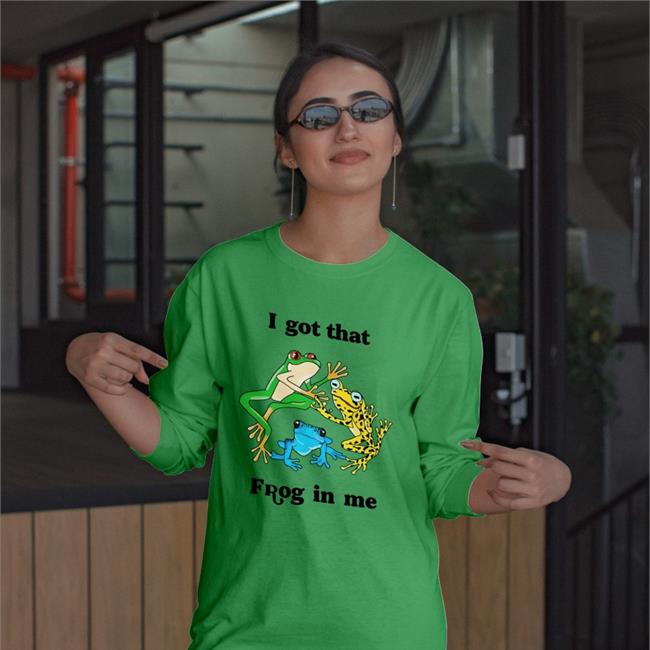 I Got That Frog In Me Shirts Thegoodshirts I Got That Frog In Me Shirt