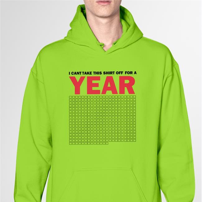 Lucca I Cant Take This Shirt Off For A Year Hoodie
