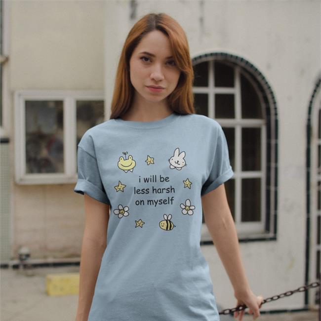 Stinkykatie I Will Be Less Harsh On Myself Shirts White