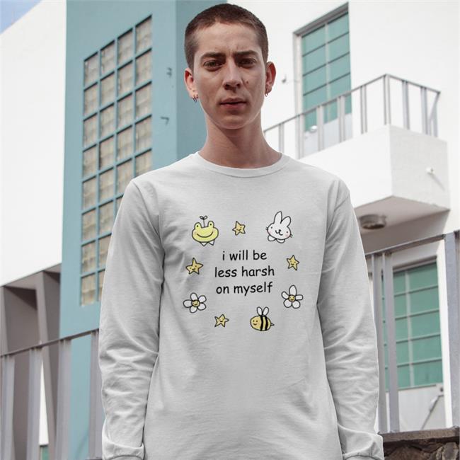 I Will Be Less Harsh On Myself Shirts Stinky Katie I Will Be Less Harsh On Myself Shirt Stinkykatie White