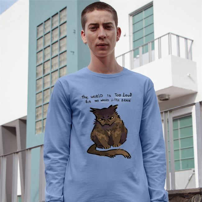 Juleteon Julete∅N The World Is Too Loud For My Weird Little Brain Shirt