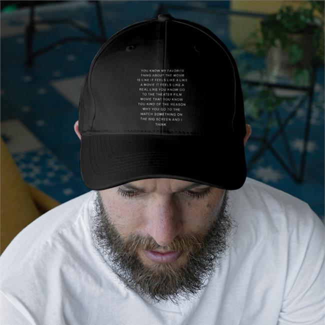 Stylinarts You Know My Favourite Thing About The Movie Is Like It Feels Like A Like Hats Black