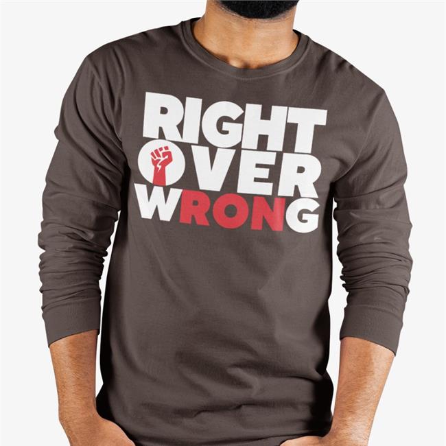 Tizzyent Merch Right Over Wrong Funny T Shirt