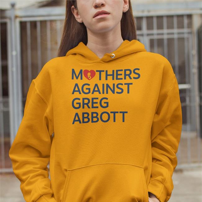 Kimberly Mata-Rubio White Mothers Against Greg Abbott Shirt