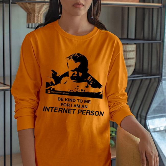 Internet Person T Shirts Good Shirts