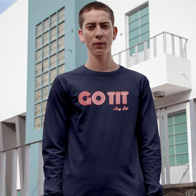 Flagranttrigger Go Tit Shirts Xray Girl