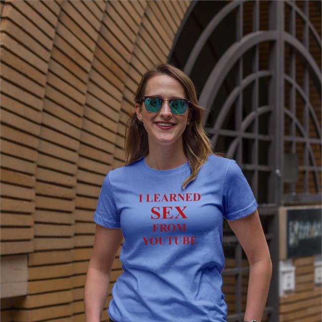 Shirtsthtgohard I Learned Sex From Youtube Sweatshirt