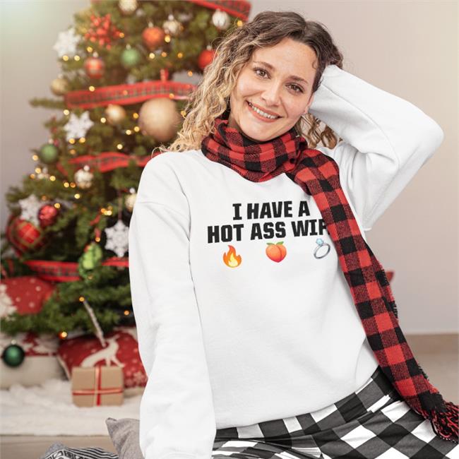 Joey Logano Merch I Have A Hot Ass Wife Shirt White