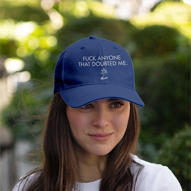 Fuck Anyone That Doubted Me Hooded Sweatshirt