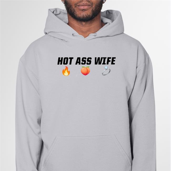 Hot Ass Wife Shirt