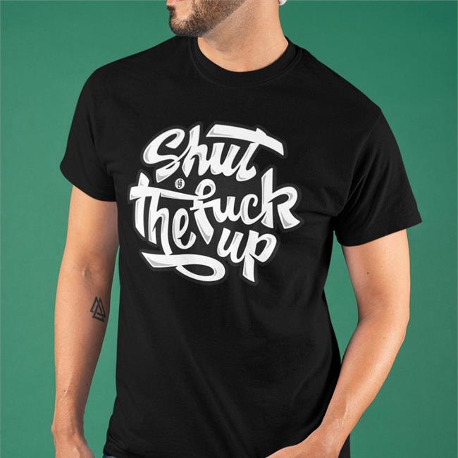 Luca Giobbe Shut The Fuck Up Shirt