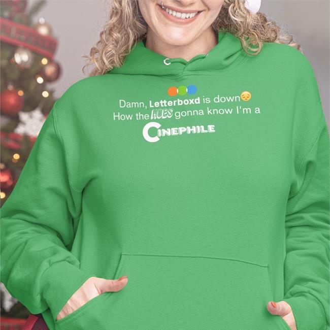 Karsten Runquist Damn, Letterboxd Is Down How The Hoes Gonna Know I'm A Cinephile Long Sleeve T Shirt Black