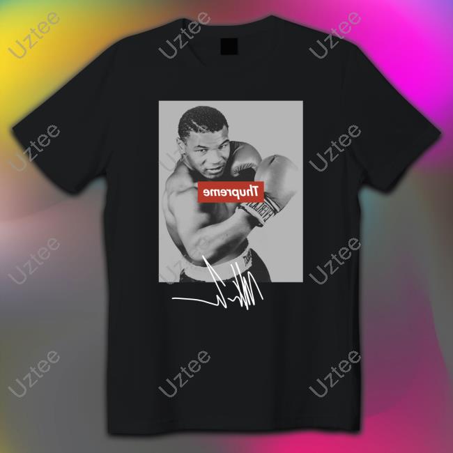 Alycia Baumgardner Mike Tyson Thupreme Shirt