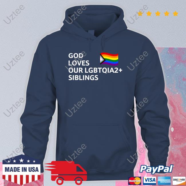 Clownworld God Loves Our Lgbtqia2 Siblings Sweatshirt