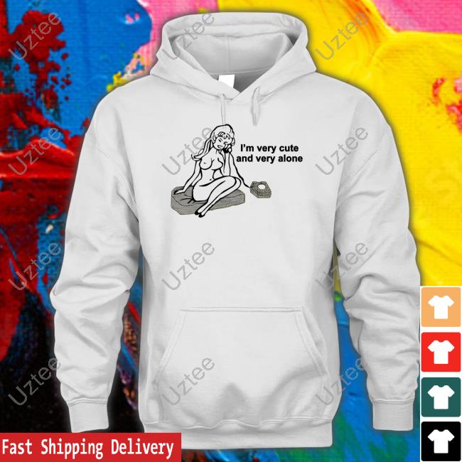 Omighty Store I'm Very Cute And Very Alone Tee Lauren Sanderson