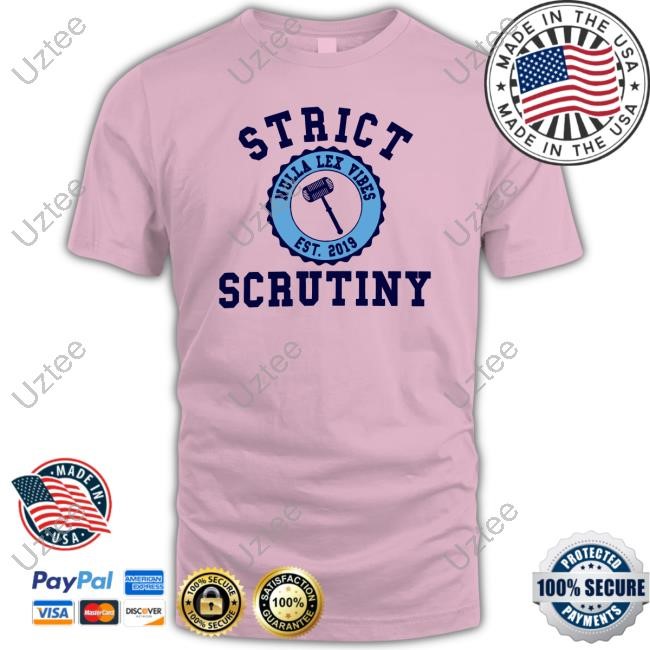 Profmmurray Strict Scrutiny Nulla Lex Vibes Est.2019 Sweatshirt