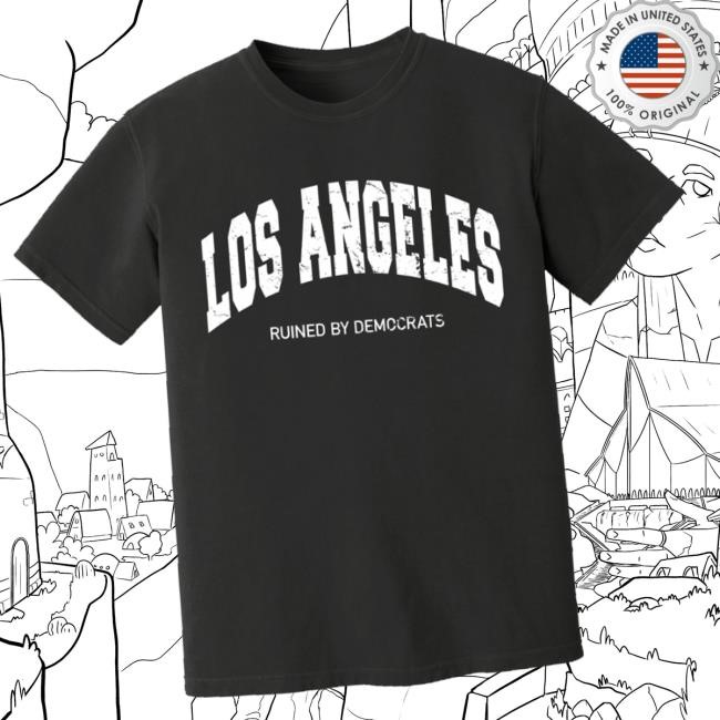 Limited Theofficertatum Store Merch Los Angeles Ruined By Democrats Hoodie