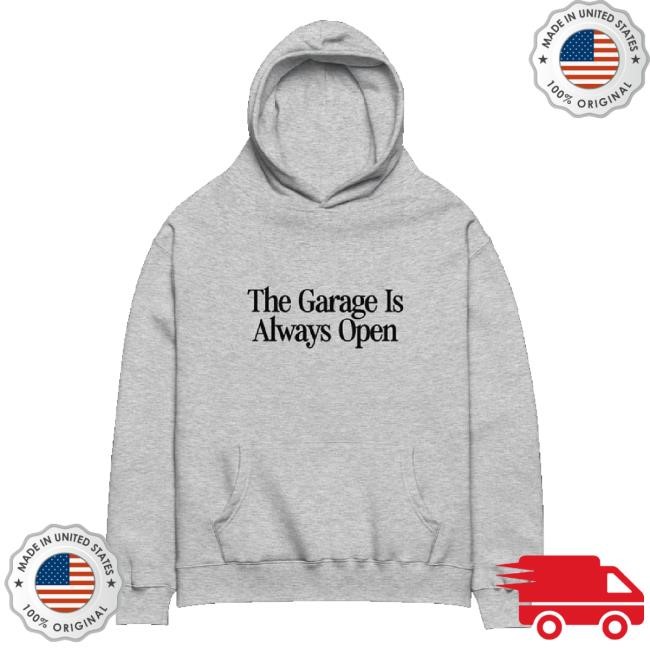 Garage Beer Merch The Garage Is Always Open Long Sleeve T Shirt