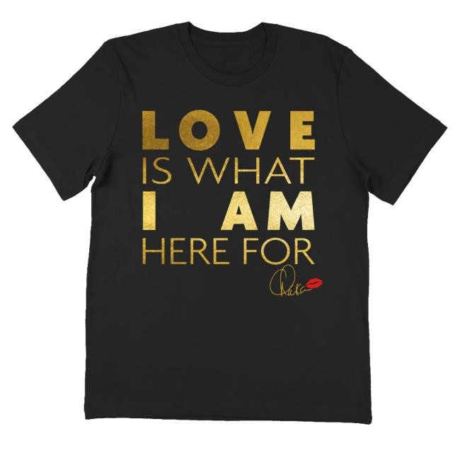 Trending Chaka Khan Merch Love Is Funny Shirt