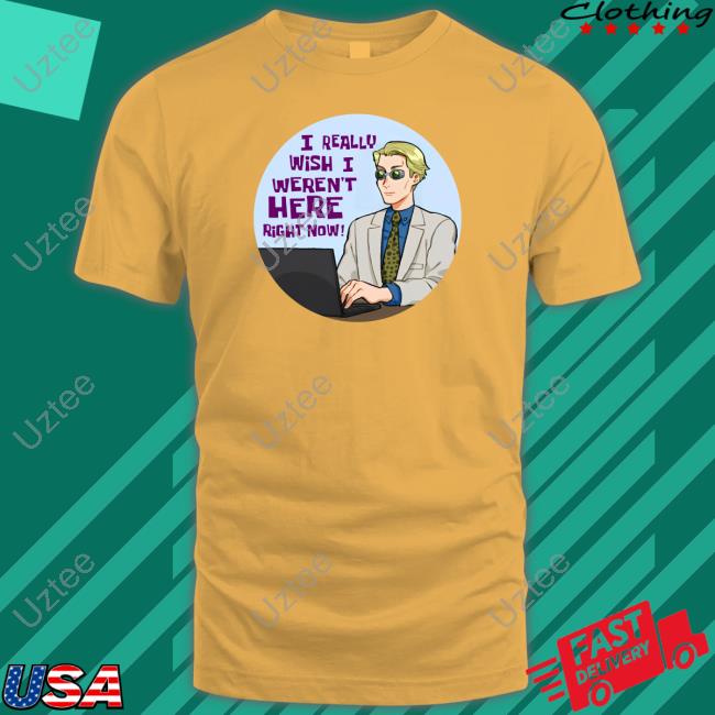 Jujutsu I Really Wish I Weren't Here Right Now Shirts Broly Apologist Jujutsu I Really Wish I Weren't Here Right Now Tee Shirt