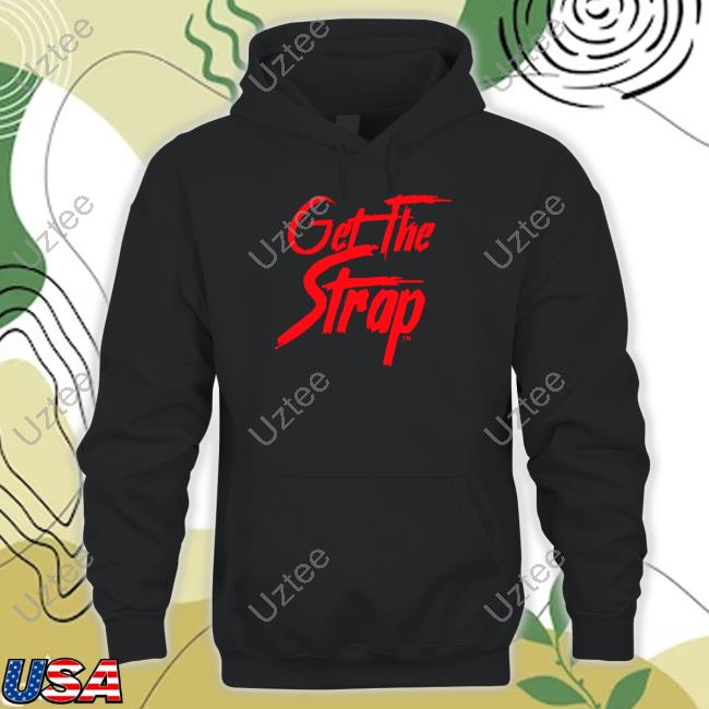 Gunitbrands Merch Terence Crawford Get The Strap Version 1 T Shirt