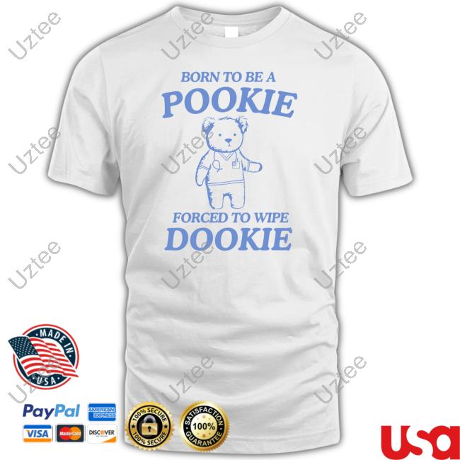 Dishonorablementions Shop Born To Be A Pookie Forced To Wipe Dookie Long Sleeve T Shirt