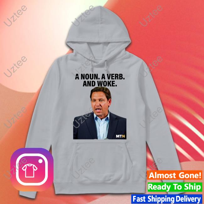 A Noun A Verb And Woke Tank Top Ron DeSantis