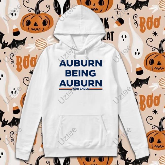 Scarlet And Gold Shop Auburn Being Auburn Hoodied Sweatshirt