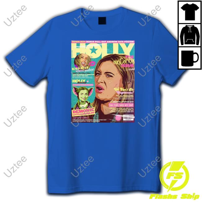 The Austerity Issue Holly Mag Tee Shirt