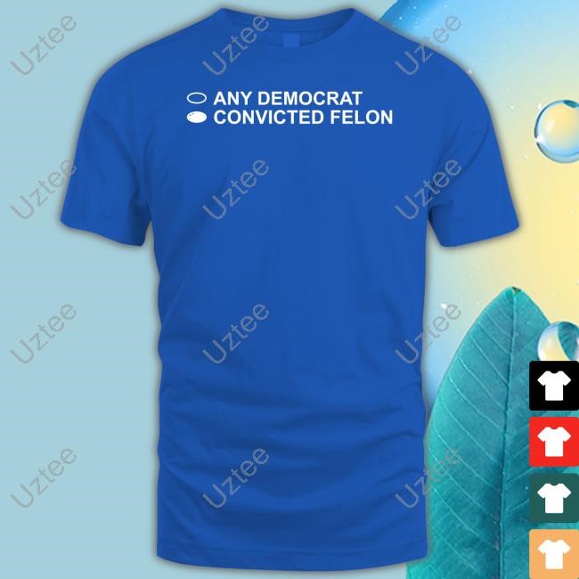 David J Harris Jr Wearing Any Democrat Convicted Felon New Shirt David Harris Jr Store Any Democrat Convicted Felon Shirts